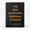 The High Achievers Personal Planner